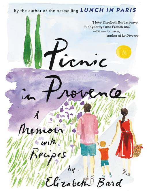 Title details for Picnic in Provence by Elizabeth Bard - Available